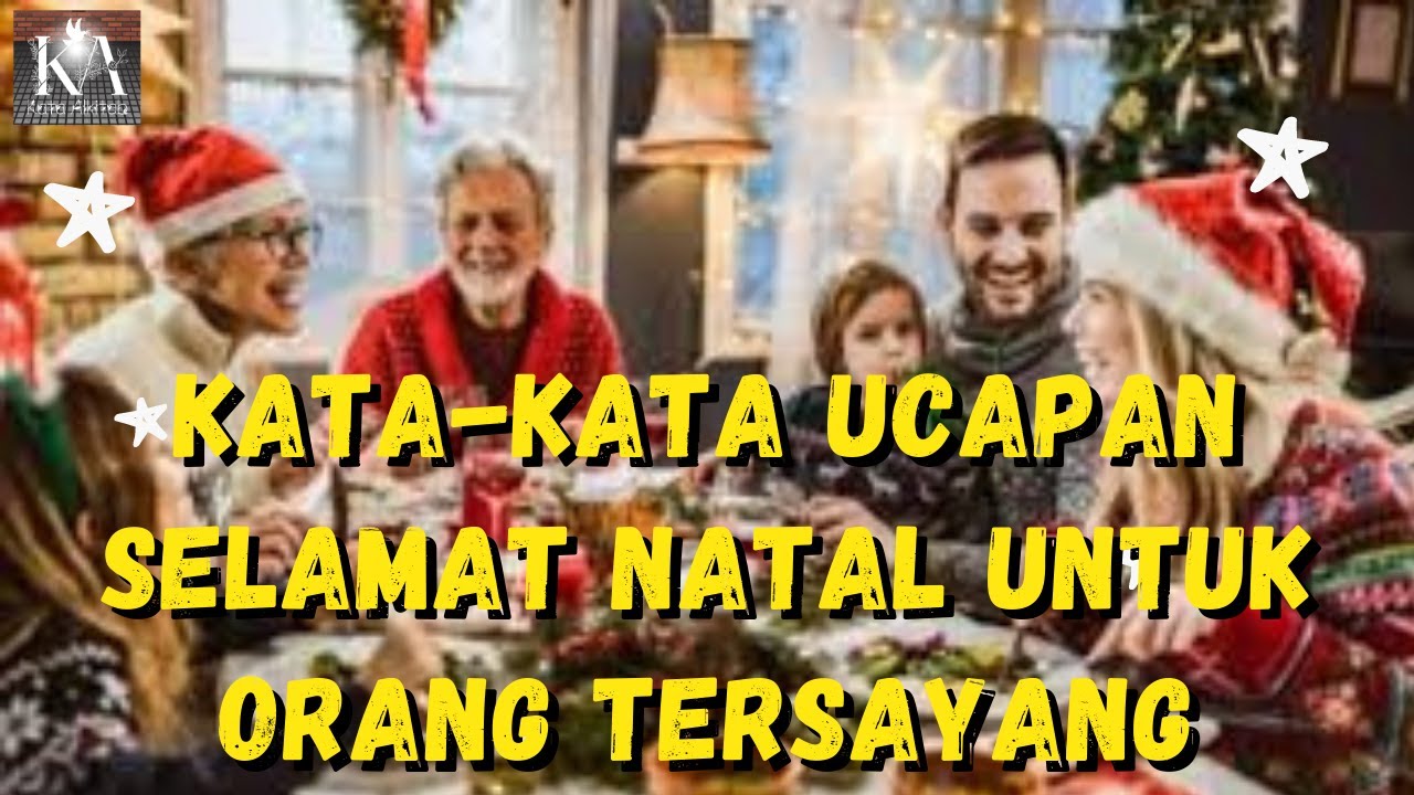 Kata Kata Ucapan Selamat Natal Untuk Orang Tersayang@firmantuhan.543 ...