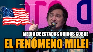 Esto dicen del FENÓMENO MILEI en los ESTADOS UNIDOS | Break Point