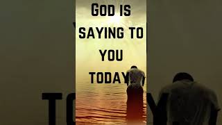 God is saying to you today | Message from Jesus |  | Motivational message from Spiritual Guide |