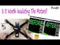 Insulating The Motors | Is Soft Mounting Motors Worth It?