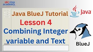 Java with BlueJ – Lesson 4: Combining Integer Variables | Simple Calculations in Java