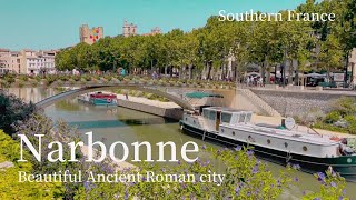 Narbonne /Ancient Roman City /The Most Beautiful Marche/French countryside /Trip in Southern France