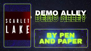 Scarlet Lake - Demo Alley