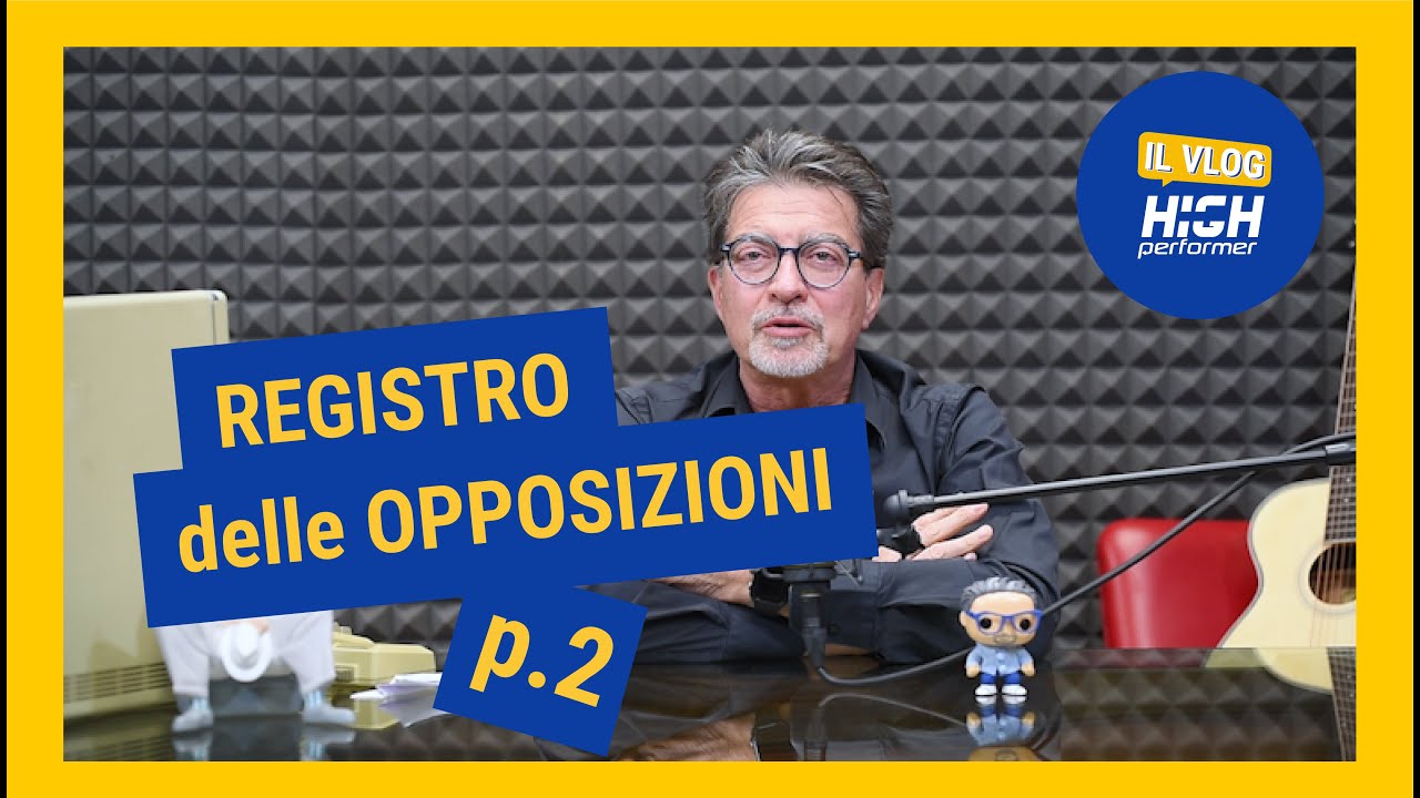 Registro Pubblico Delle Opposizioni - Parte 2 - YouTube