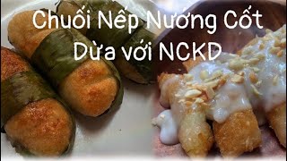 Cách làm CHUỐI NẾP NƯỚNG CỐT DỪA bằng nồi chiên không dầu || Bếp Nhà Uyên