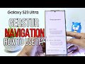 How To Use Gesture Navigation In Samsung S23 Ultra
