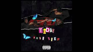 Yung Tier - Today  (Prod. IamTash)