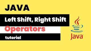 Left Shift and Right Shift Operators || What is left and right shift operator in java explained