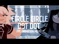 Circle Circle Dot Dot || FPE Animation Meme || Fundamental Paper Education