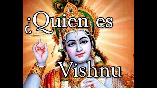 Vishnu | El Dios de la preservacion  y conservacion