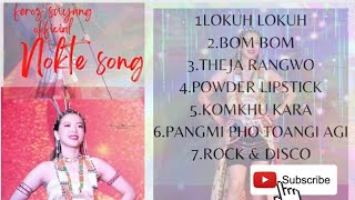 Nokte lokuh songs collection|nokte songs collection..2022