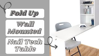 SpaceSave Fold Up Wall Mounted Nail Tech Table