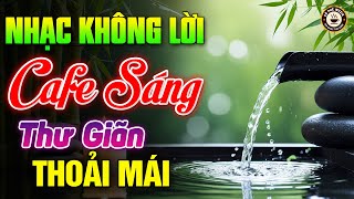 Nhạc Không Lời Buổi Sáng Thư Giãn Thoải Mái - Hòa Tấu Rumba Guitar 2026 - Nhạc Cà Phê Sáng