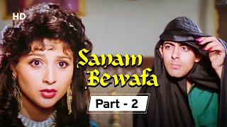Sanam Bewafa - Part 02 - Salman Khan | Chandni | Danny - Superhit Romantic Movie