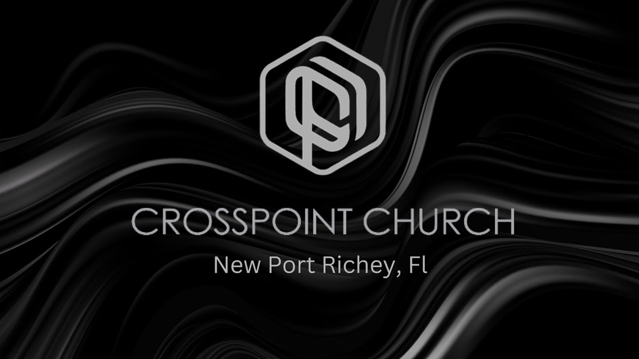 2 23 25 Sunday Service Crosspoint Church New Port Richey Youtube