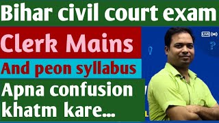 Bihar civil court। Clerk mains and peon exam। Syllabus। pattern।