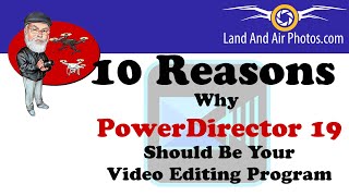 10 Reasons Why You Should Use PowerDirector 19 Video Editor - Cyberlink PowerDirector 365