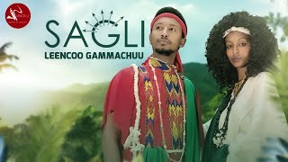 Lencho Gemechu-Saglii- New Ethiopian Oromo Music 2021
