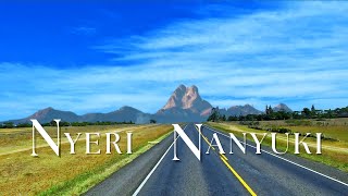 Exploring Kenya: Nyeri to Nanyuki Road Trip in 4K Ultra HD