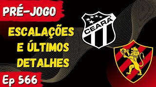 Pré-Jogo Ceará x Sport - 1° jogo da Final da Copa do Nordeste | Sport Em Tática