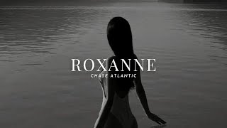 Chase Atlantic - Roxanne ( slowed + reverb )