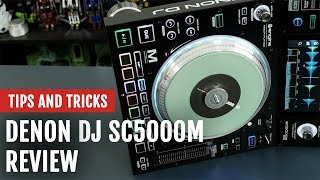 Review: Denon DJ SC5000M Media Player | Tips and Tricks