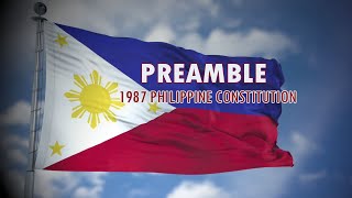 PREAMBLE : 1987 PHILIPPINE  CONSTITUTION