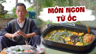 Ông Thọ Hướng Dẫn Nấu Những Món Ngon Từ ỐC