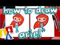 How To Draw Ariel The Little Mermaid