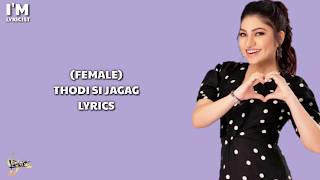 Thodi Jagah Lyrics | Female Version | Tulsi Kumar | Most Heart Touching Song 2019 | I 'M Lyricist