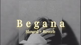 Jag Begana Hoya Na || slowed + reverb + 16D + lyrics ||