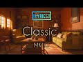 [ Lyrics ] Classic - MKTO