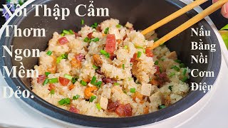 Xôi Mặn Thập Cẩm Cách Nấu Bằng Nồi Cơm Điện - Bí quyết nấu xôi mặm ngon mềm dẻo được lâu
