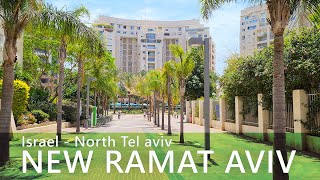Israel, Virtual Walk in North TEL AVIV. Ramat Aviv ha-Hadasha neighborhood