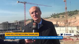 Kamu Külliyesinde İki Bina Tamamlandı