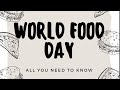 World Food Day - All you need to know | Facts | History | Theme | FAO | Quotes | Posters