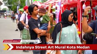 Indahnya Street Art Mural Kota Medan