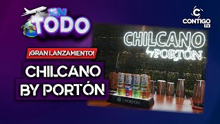 🥃 CHILCANO BY PORTON LLEGA A LOS SUPERMECADOS PERUANOS