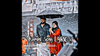 Kamini Song Lyrics | WhatsApp Status Video | Anugraheethan Antony | Sunny Wayne | Gouri G.Kishan
