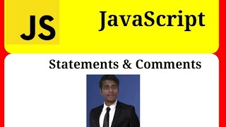 JavaScript Tutorial-2 || Statement & Comments || JavaScript for Beginners