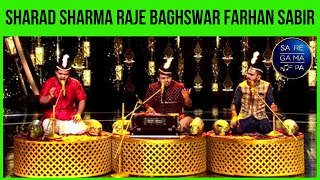 Sharad Sharma Raje Baghswar & Farhan Sabir Saregamapa | Saregamapa Salman Khan | Sharad Sharma Song