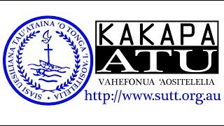 KAKAPA ATU 78 (Malanga Potungāue Fo'ou 2019)(LUKE 12:32) - Rev. Siotame Havea