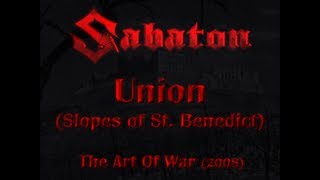 Sabaton - Union (Slopes of St. Benedict) (Lyrics English & Deutsch)
