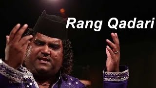 Rang Qadari - Ranjan Ali Qawal