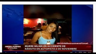 Muere mujer en accidente de tránsito en autopista 6 de Noviembre