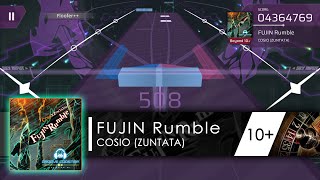 COSIO (ZUNTATA) - FUJIN Rumble | Beyond 10+ | ArcCreate Collaboration