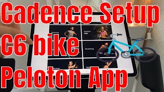 Peloton App Cadence Setup Bowflex C6 Bike