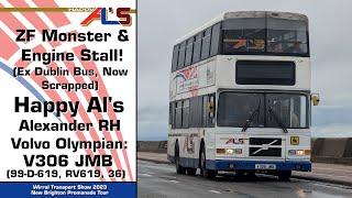 (Engine Stall, Now Scrapped) Happy Al's Alexander RH Volvo Olympian: V306 JMB