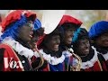 Why blackface is still part of Dutch holidays