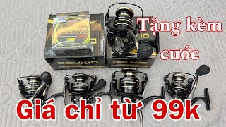 99k | Máy Câu Deukio AC Kim Loại | Tặng Kèm Cước Winmax 120m